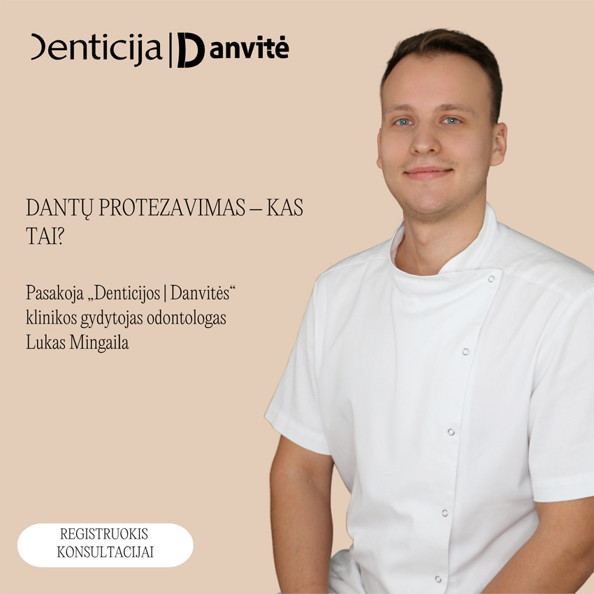 „Denticijos | Danvitės“ klinikos gydytojas odontologas Lukas Mingaila.