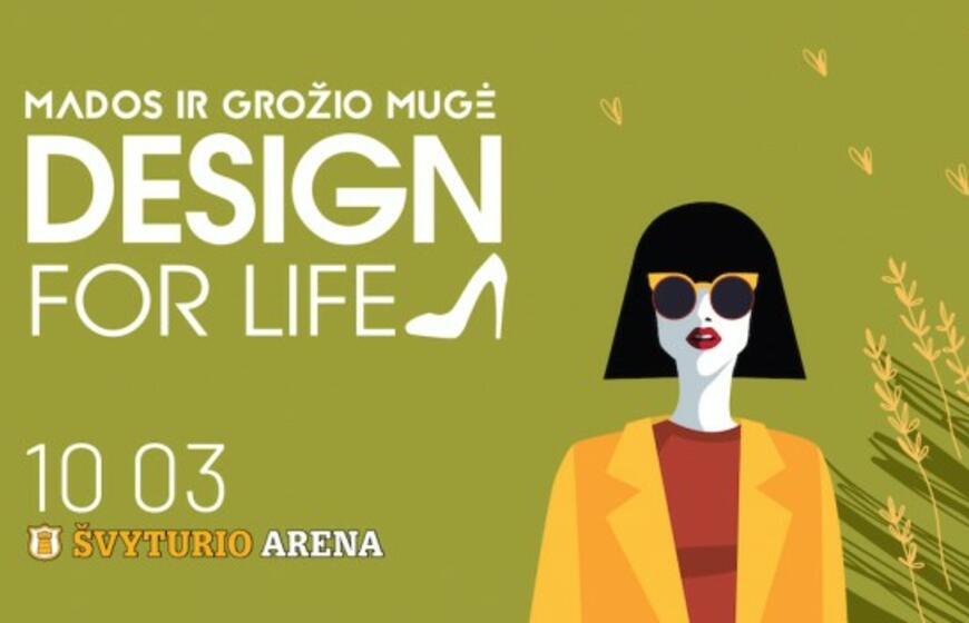 Design for life. Švyturio arena