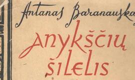 Antano Baranausko "Anykščių šilelis" skambės įvairiomis kalbomis