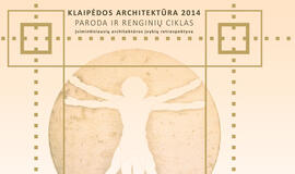 Atidaroma paroda "Klaipėdos architektūra 2014"