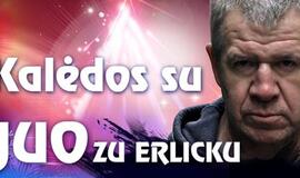 Kalėdos su Juozu Erlicku