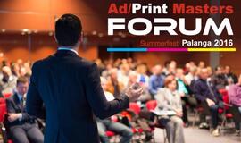 Birželio 15-17 dienomis įvyks grandiozinė „Ad/Print Masters Forum“ konferencija