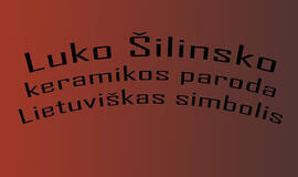 Jaunojo keramiko paroda "Lietuviškas simbolis"