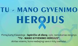 Klaipėdoje vyks nemokamas renginys "Tu - mano gyvenimo herojus"