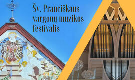 Šv. Pranciškaus vargonų muzikos festivalis