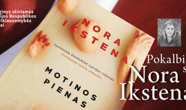 Pokalbiai su Nora Ikstena Latvijos nepriklausomybės dienai