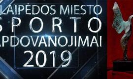 "Klaipėdos sporto apdovanojimai 2019" - tiesiogiai internetu