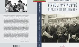 Politinės publicistikos knygoje – pirmieji atkurtos Lietuvos metai ir Vyriausybės veikla