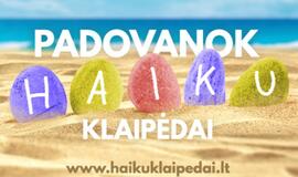 Startavo geriausių Klaipėdai sukurtų haiku rinkimai