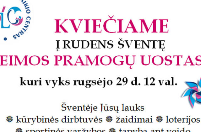 Kviečią į rudens šventę „Šeimos pramogų uostas“!