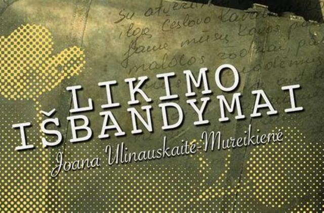 I.Simonaitytės bibliotekoje bus pristatyta knyga "Likimo išbandymai"