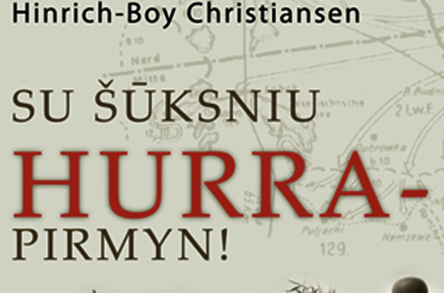 Ievos Simonaitytės bibliotekoje – knygos "Su šūksniu Hurra – pirmyn!" pristatymas