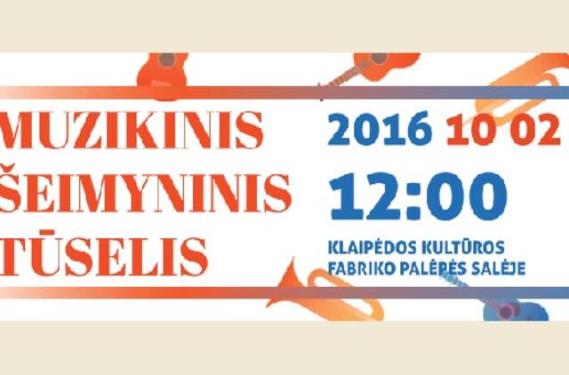 Nauja tradicija - muzikinis šeimyninis tūselis