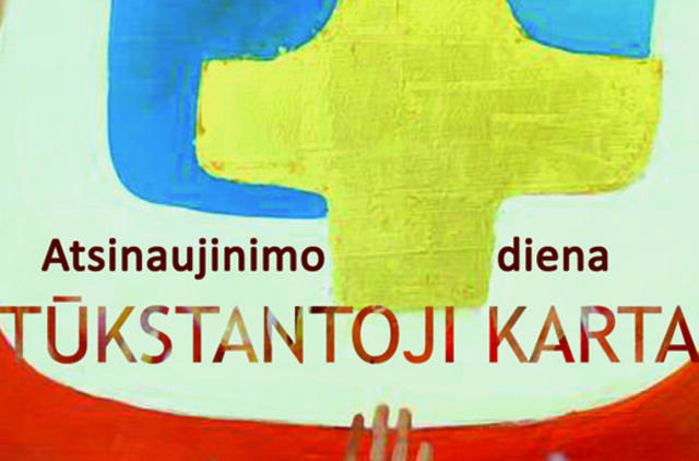 Organizuojama Atsinaujinimo diena „Tūkstantoji karta“