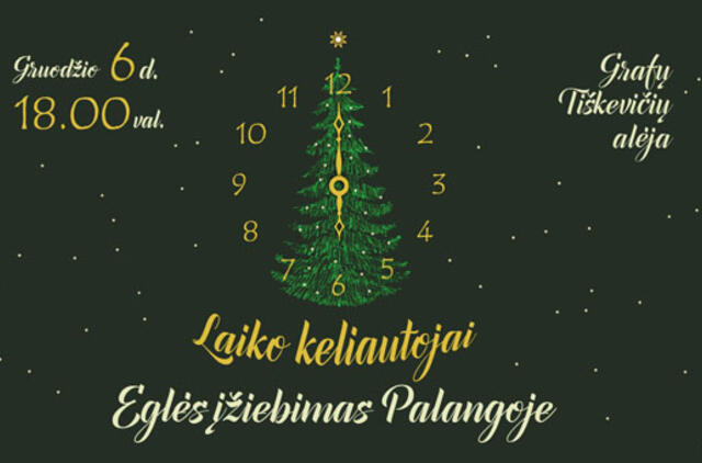 Palangoje Kalėdų laukimo pradžią paskelbs laiko keliautojai