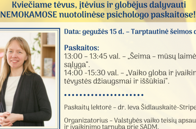 Nuotolinės nemokamos psichologės paskaitos tėvams, įtėviams ir globėjams