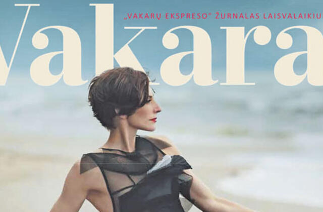 Naujame žurnale "Vakarai"  - apie pasakišką gyvenimą