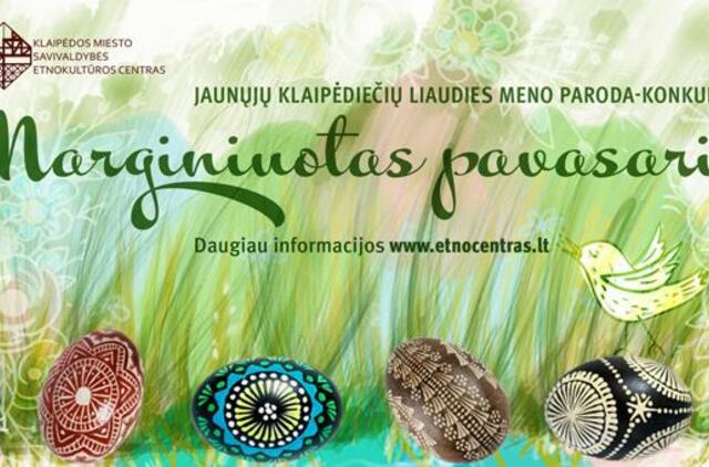 Kviečia dalyvauti parodoje-konkurse „Marginiuotas pavasaris“