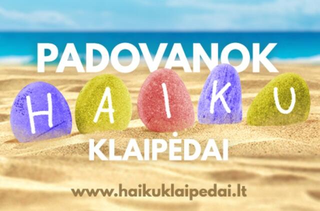 Startavo geriausių Klaipėdai sukurtų haiku rinkimai